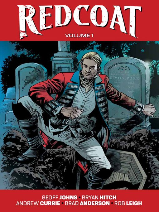 Title details for Redcoat (2024), Volume 1 by Geoff Johns - Available